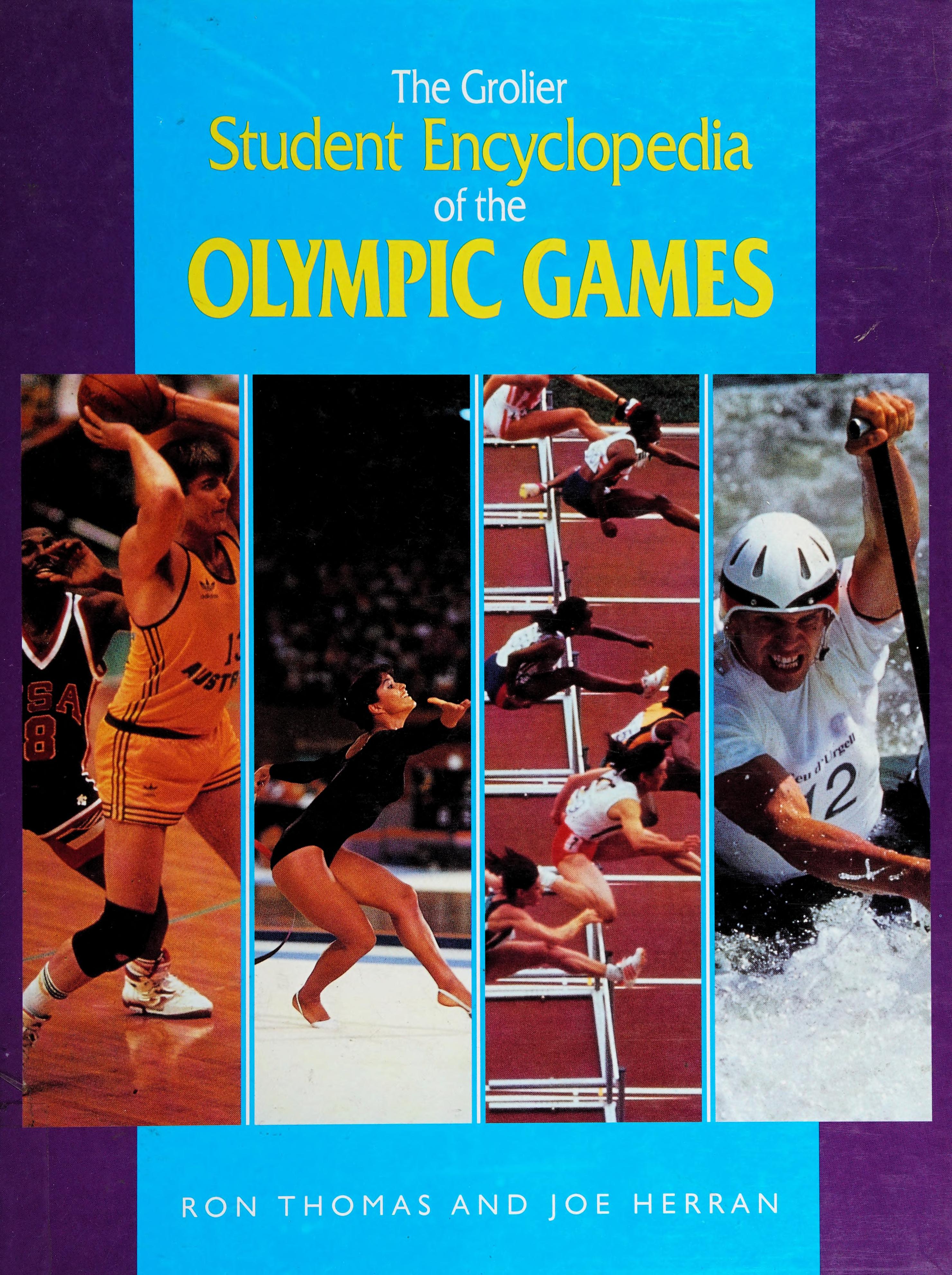 The Grolier Student Encyclopedia of the Olympic Games