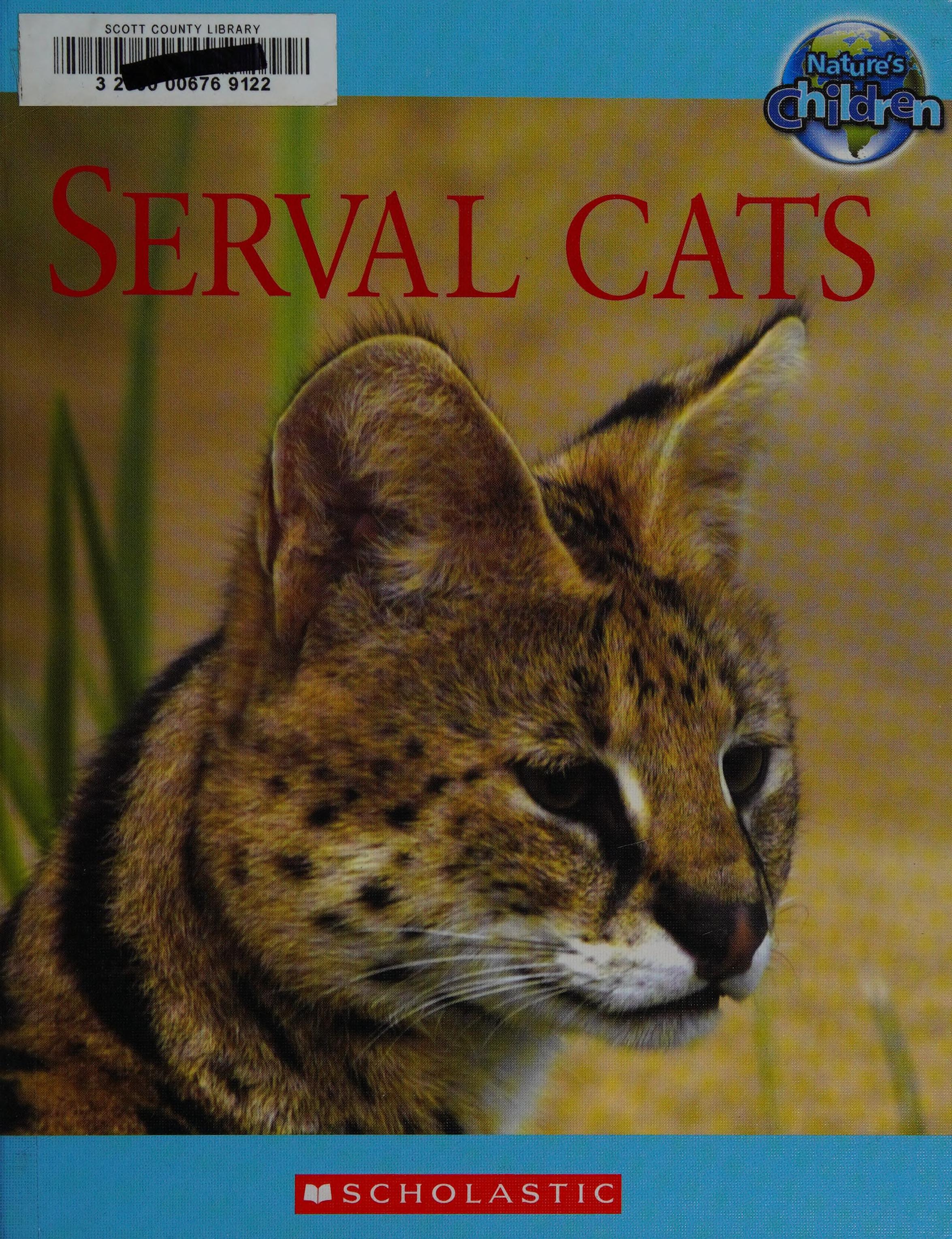 Serval Cats