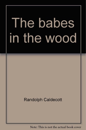 The Babes in the Wood