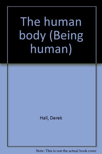 The Human Body