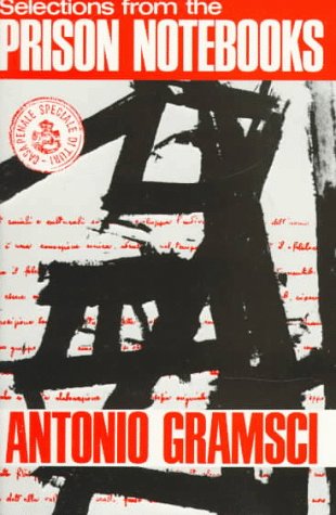 Selections From The Prison Notebooks