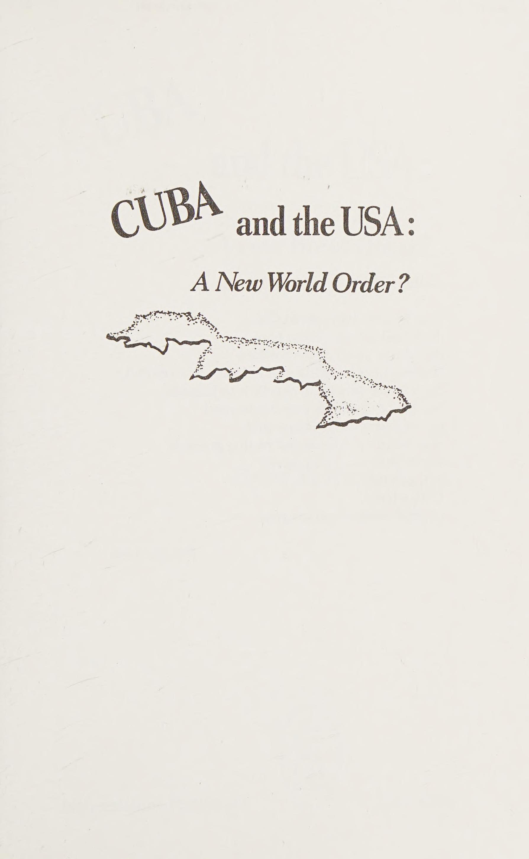 Cuba And The USA: A New World Order?