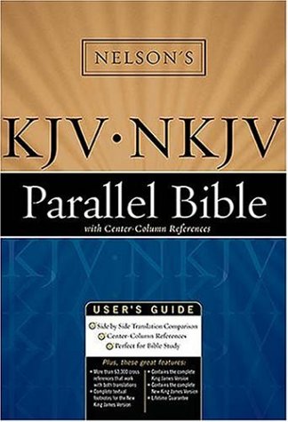 Nelson's Parallel Bible