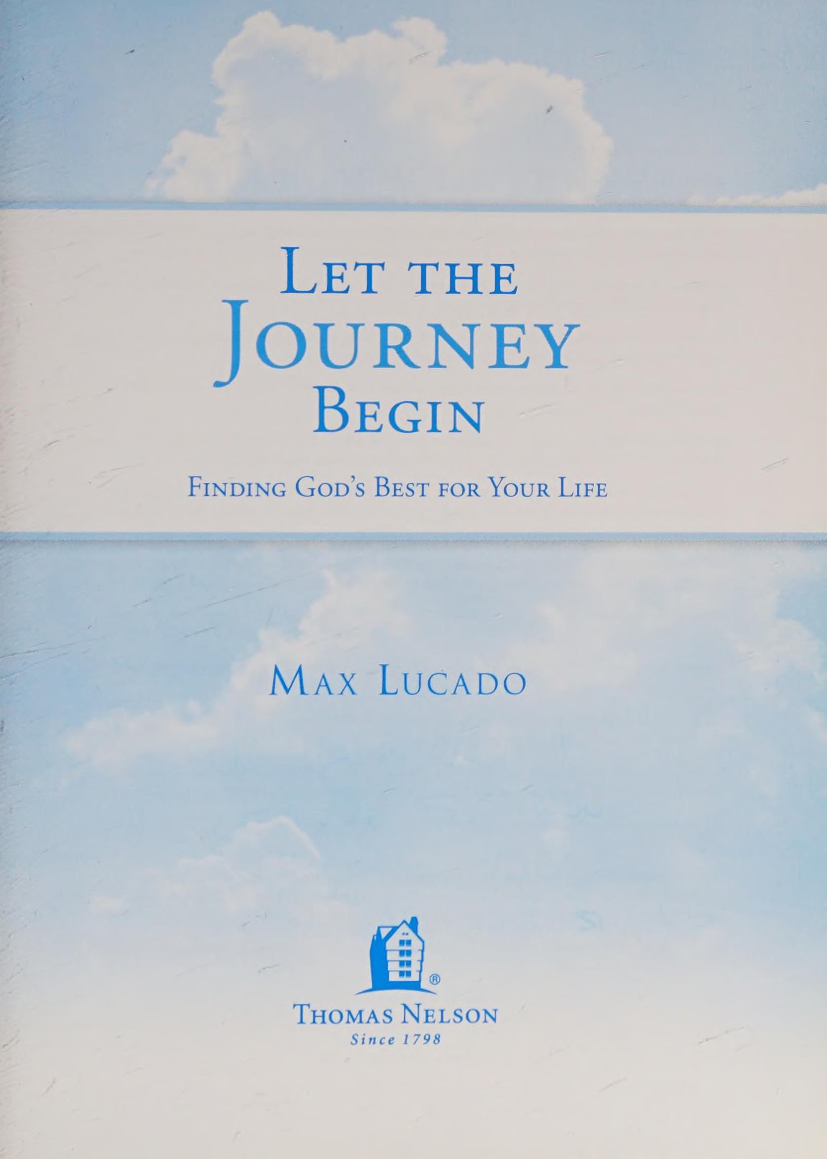 Let the Journey Begin