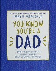 You Know You're a Dad