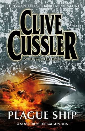 Plague Ship by Clive Cussler, ISBN 9780718154158