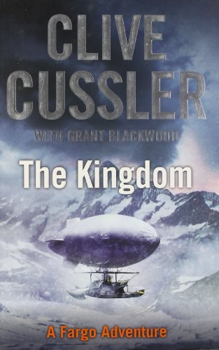 The Kingdom Cussler, Clive by Clive Cussler, ISBN 9780718157937