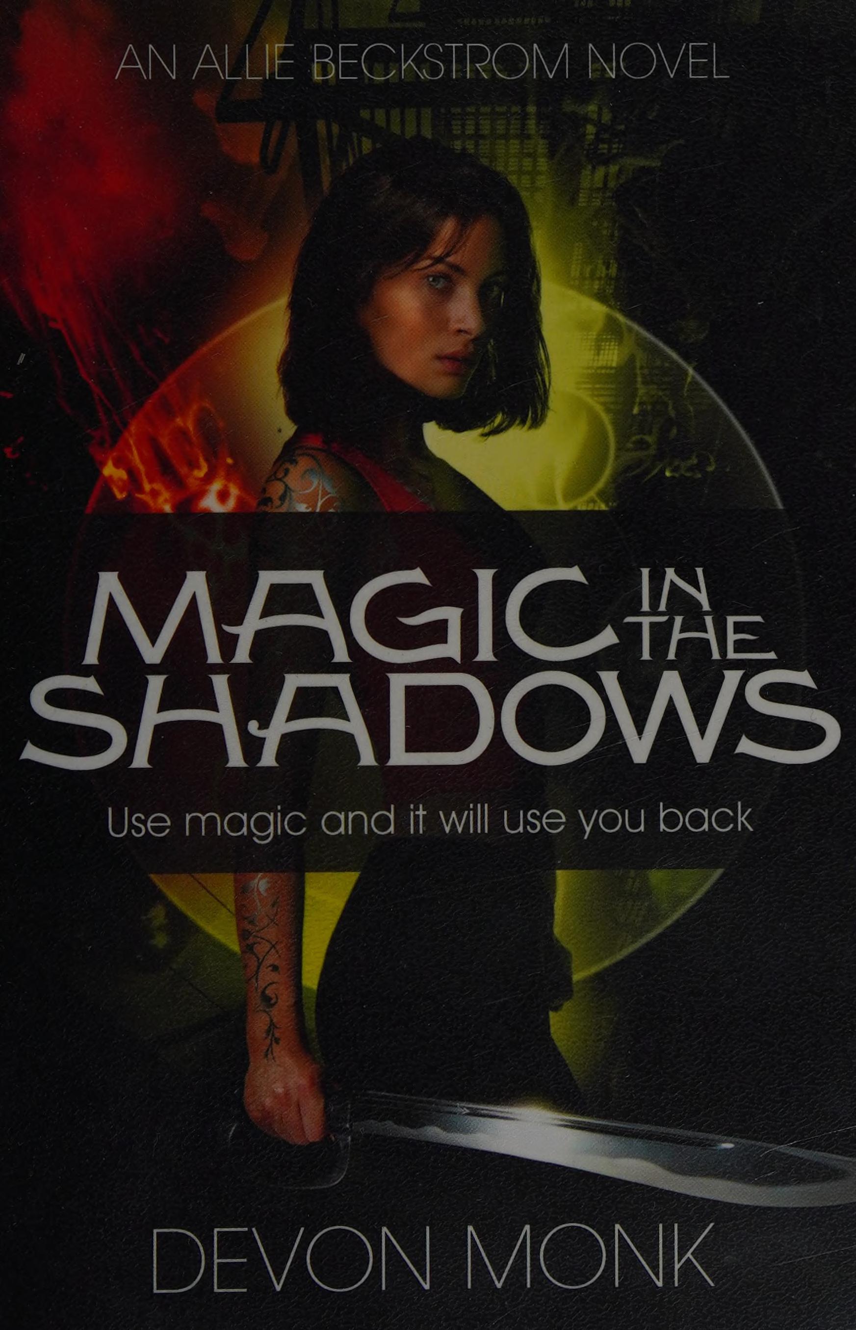 Magic In The Shadows