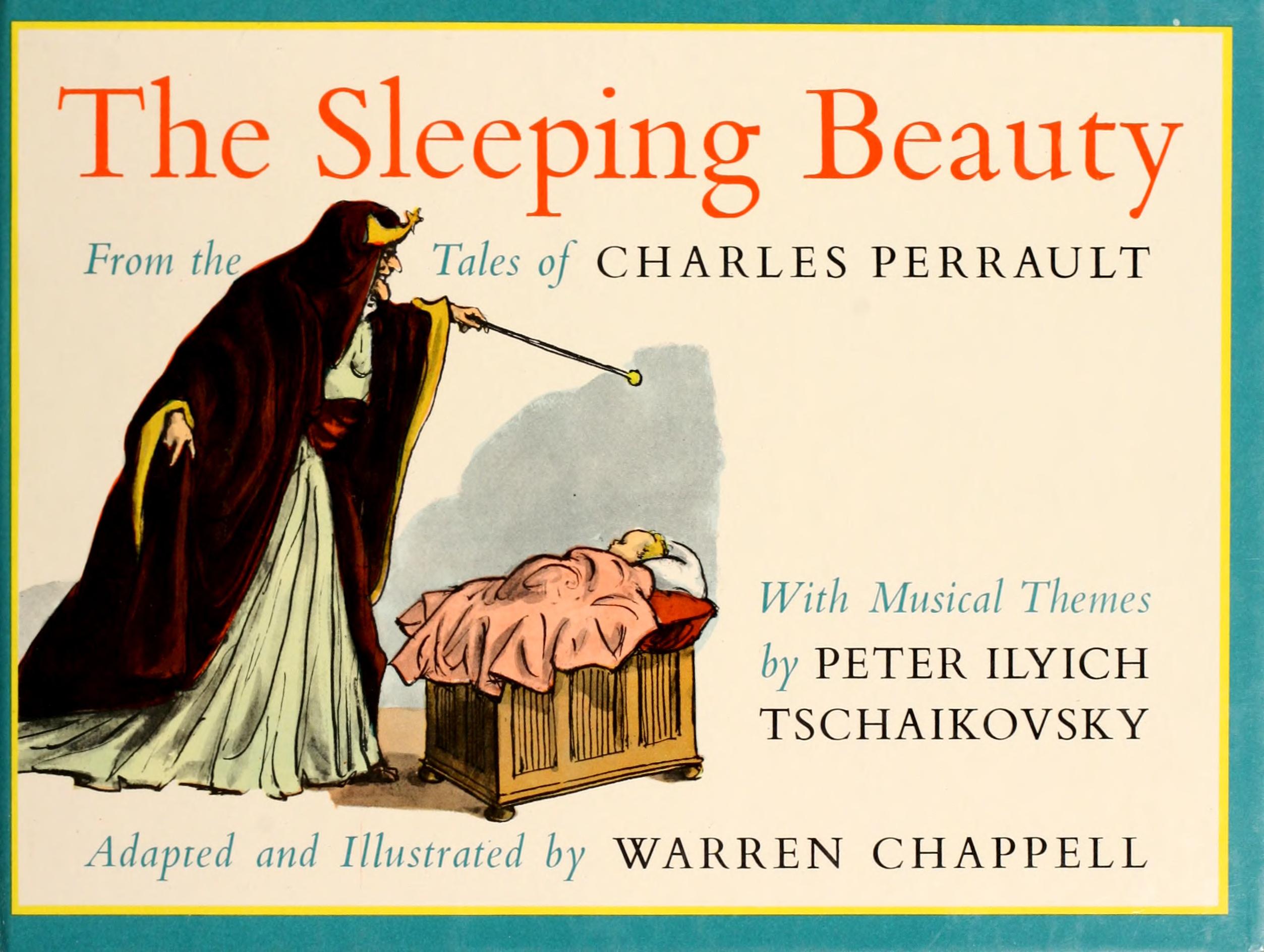 The Sleeping Beauty: From the Tales of Charles Perrault