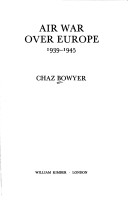 Air war over Europe, 1939-1945
