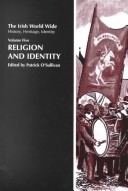 The Irish World Wide: History, Heritage, Identity - Volume 5, Religion And Identity