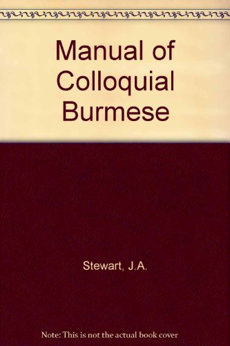 Manual Of Colloquial Burmese