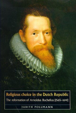 Religious Choice in the Dutch Republic