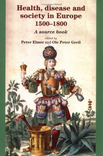 Health, Disease and Society in Europe, 1500–1800