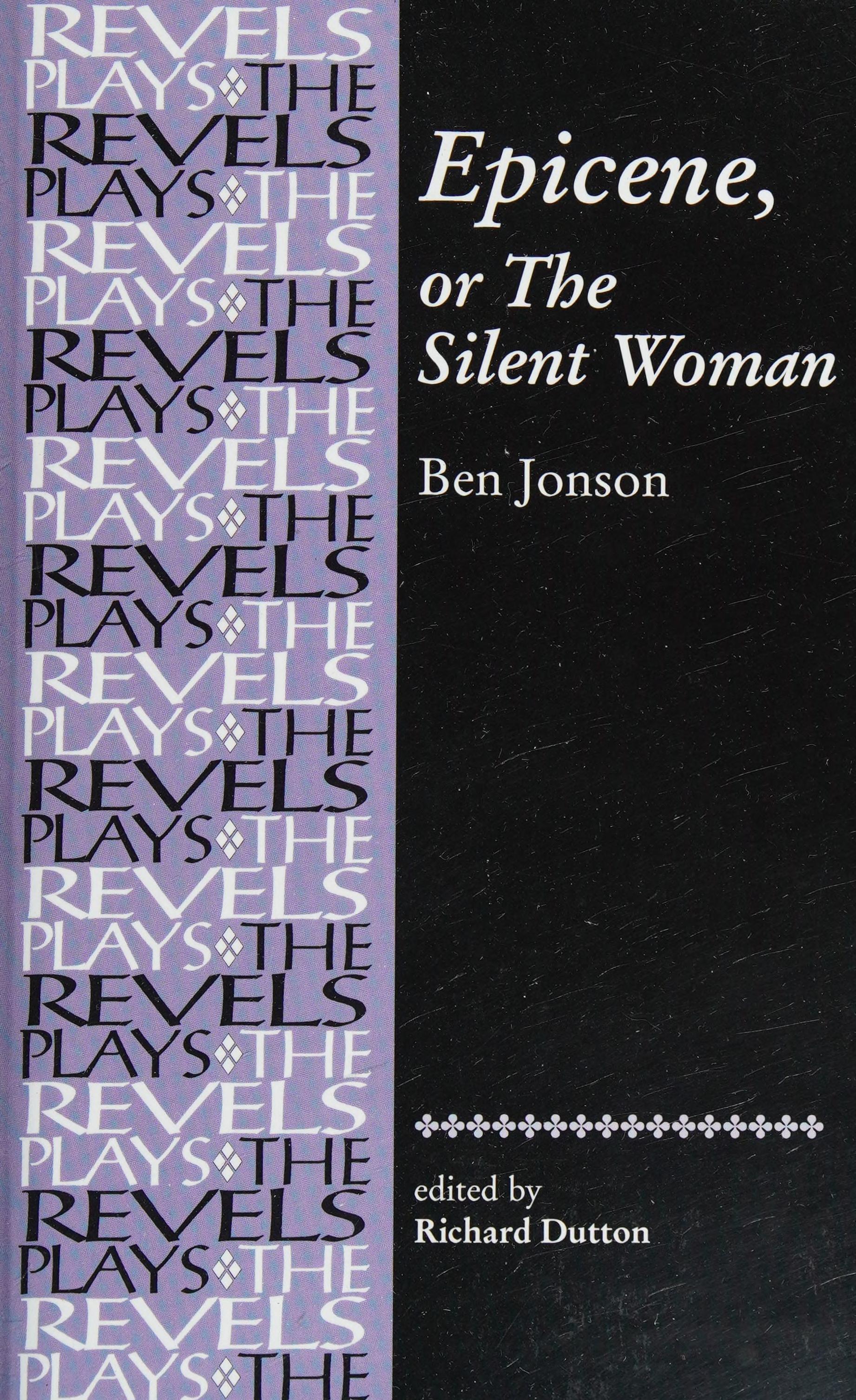 Epicene, or the Silent Woman
