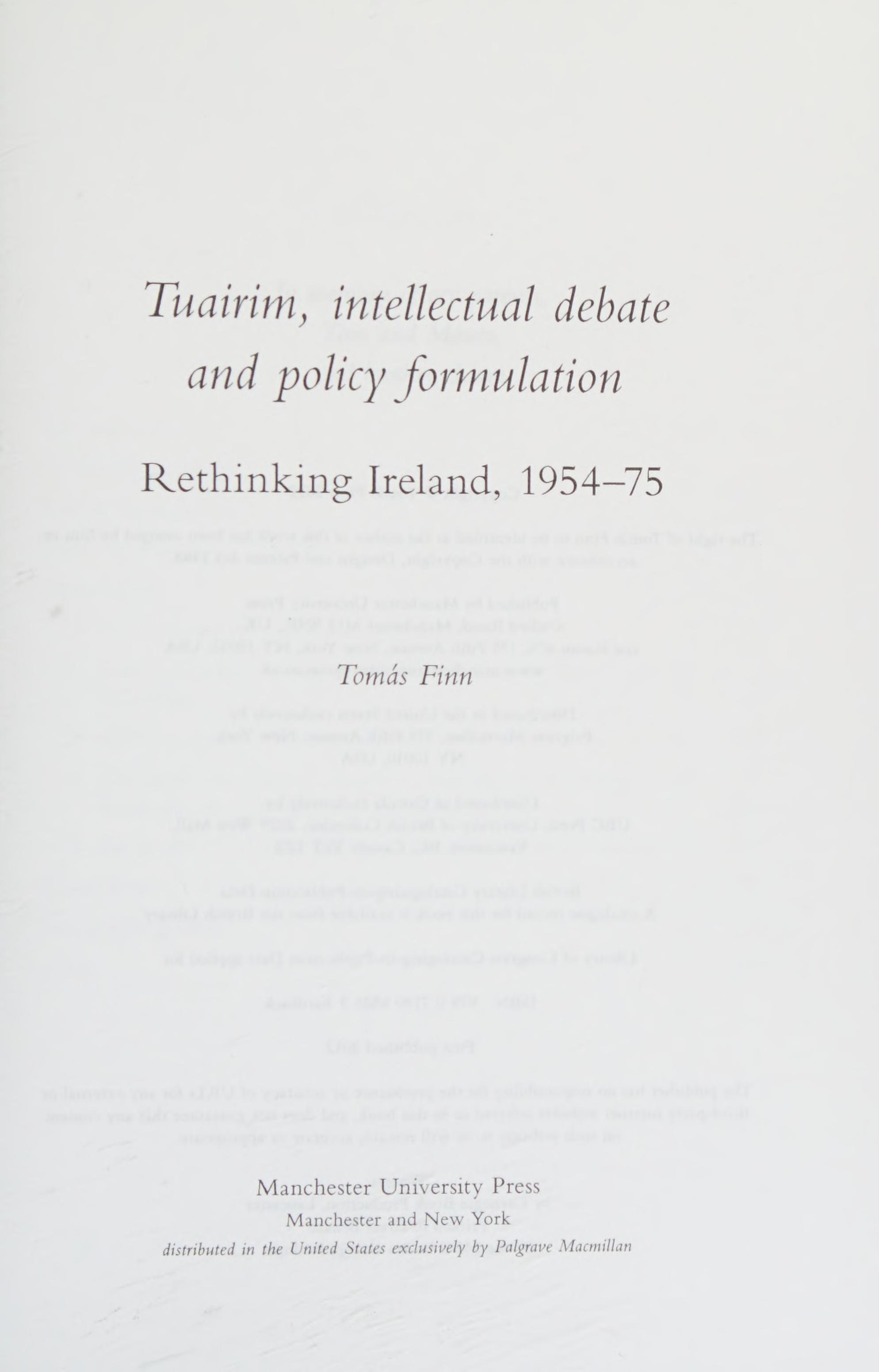 Tuairim, Intellectual Debate And Policy Formulation: Rethinking Ireland, 1954–75