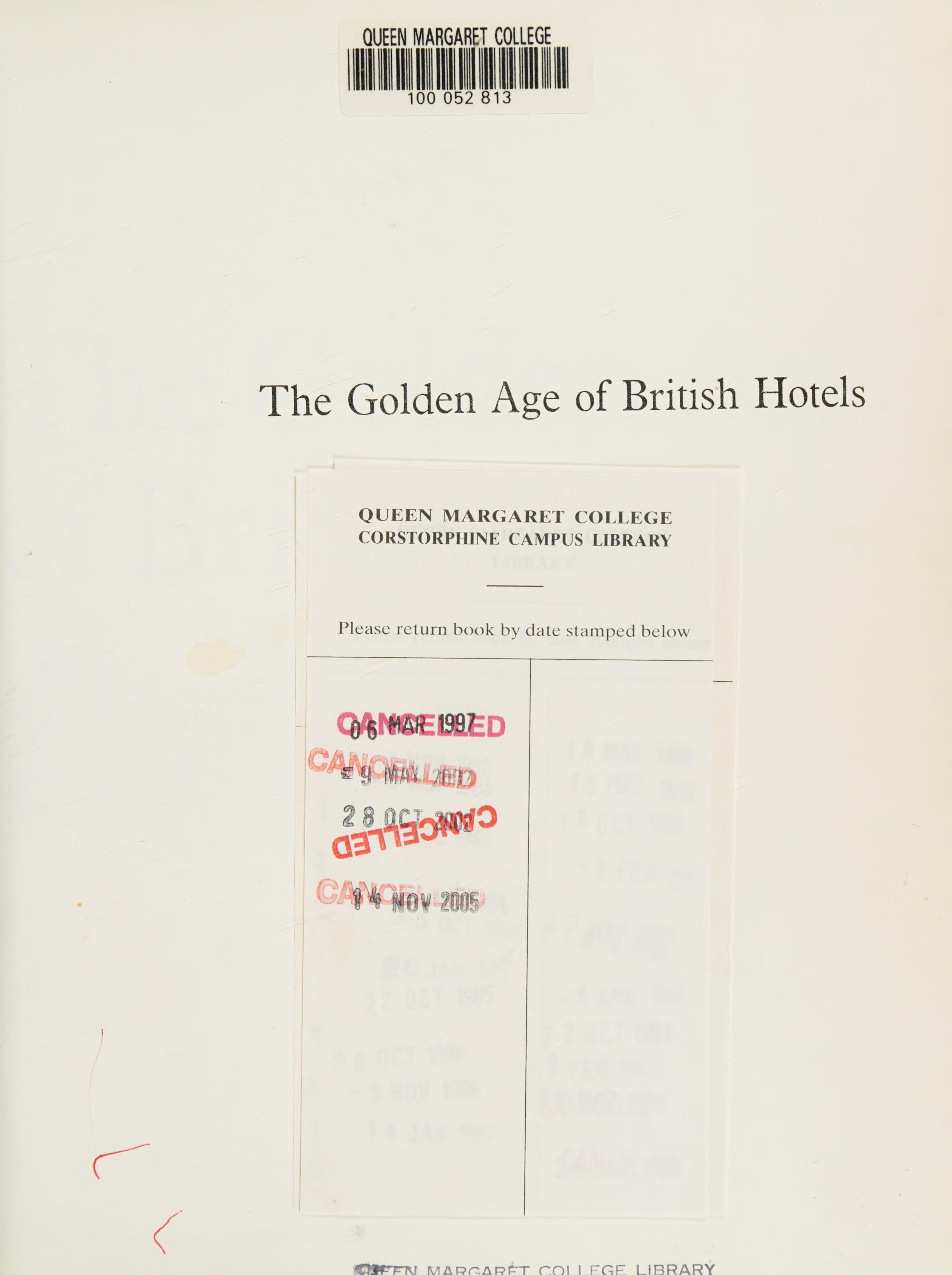 The Golden Age Of British Hotels