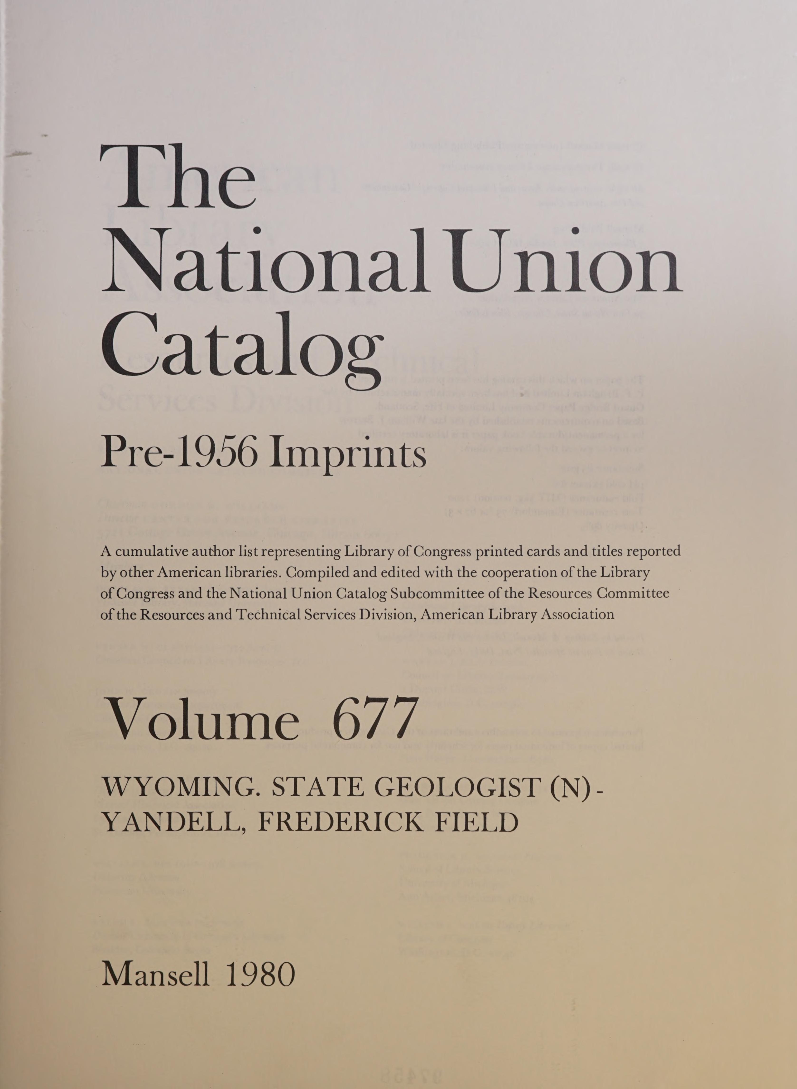 The National Union Catalog Pre-1956 Imprints