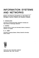 Information Systems And Networks: Design And Planning Guidelines Of Informatics For Managers, Decision Makers And Systems Analysts