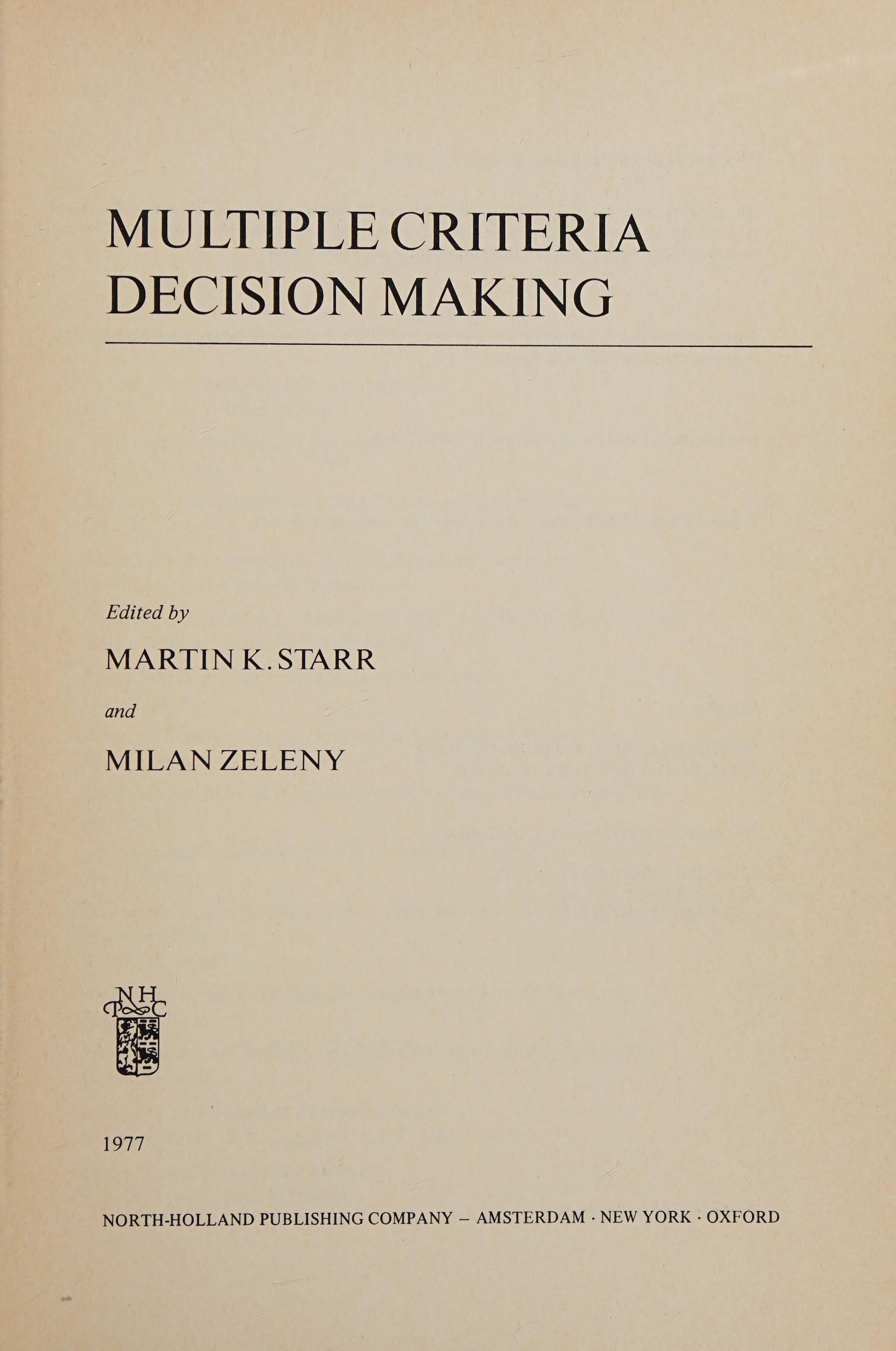 Multiple Criteria Decision Making