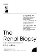The Renal Biopsy Major Problems in Pathology