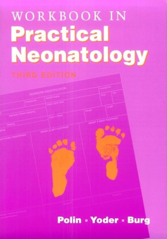 Workbook in Practical Neonatology