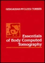 Essentials Of Body Computed Tomography