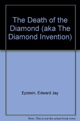 The Death of the Diamond