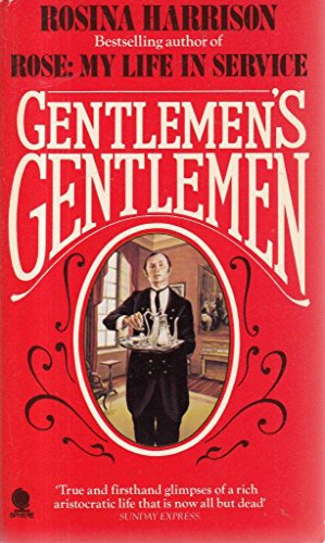 Gentlemen'S Gentlemen: My Friends In Service