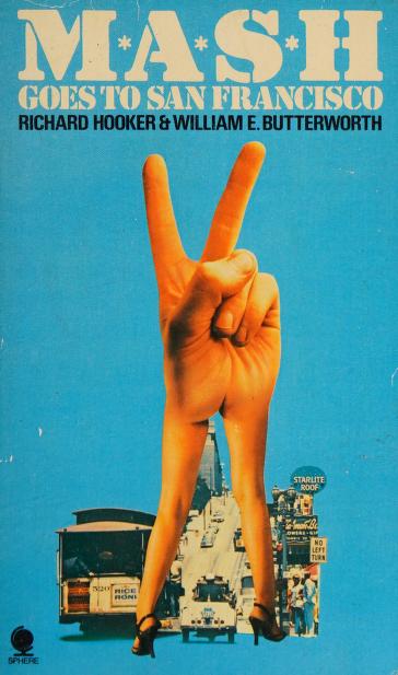 M. A. S. H. Goes To San Francisco
