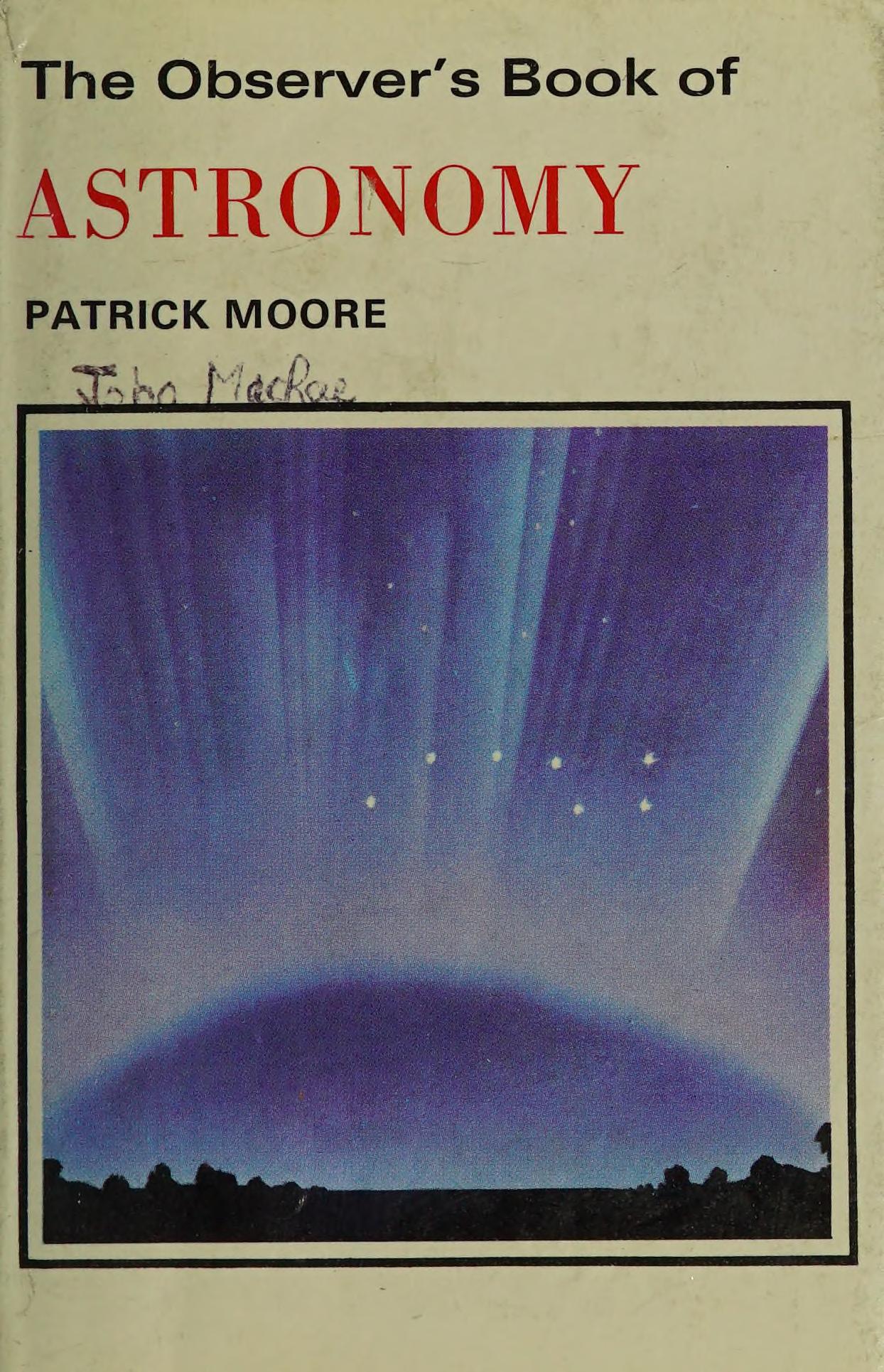 The Observer's Book of Astronomy