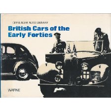 British Cars Of The Early Forties, 1940-1946