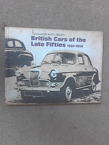 British Cars of the Late Fifties 1955-1959