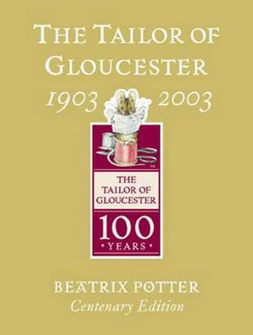 The Tailor Of Gloucester
