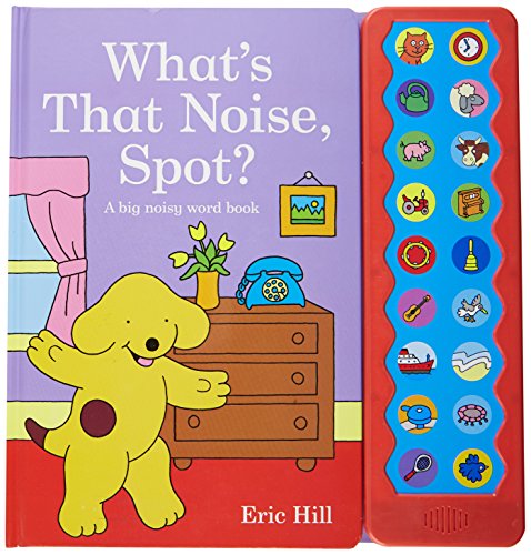 What's That Noise, Spot?