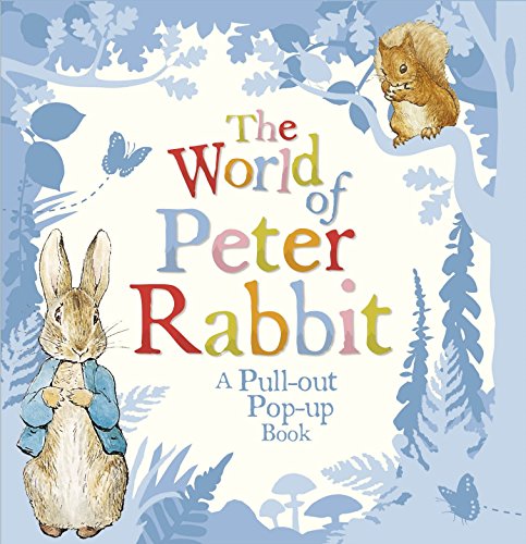 The World of Peter Rabbit Pop-up Book