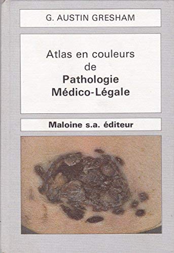A Colour Atlas Of Forensic Pathology