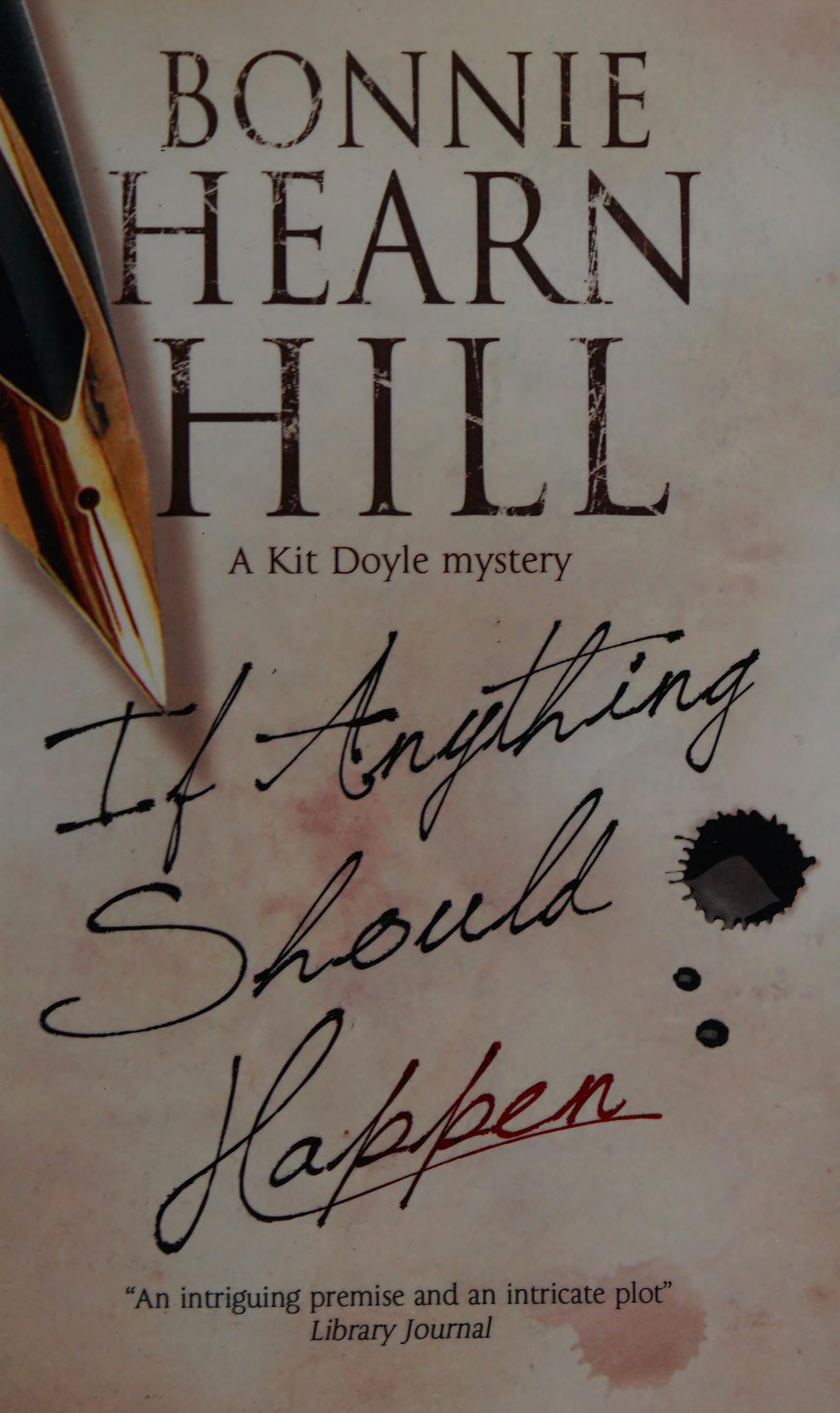 If anything should happen