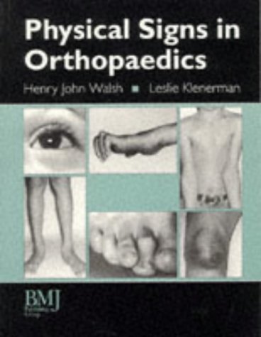 Physical Signs In Orthopaedics