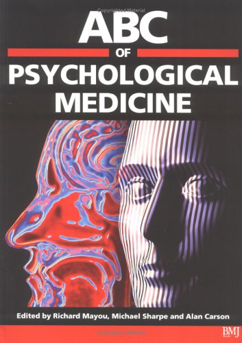 ABC of Psychological Medicine ABC