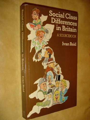 Social Class Differences in Britain