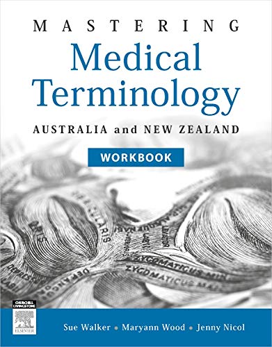 Mastering Medical Terminology Workbook: Australia And New Zealand
