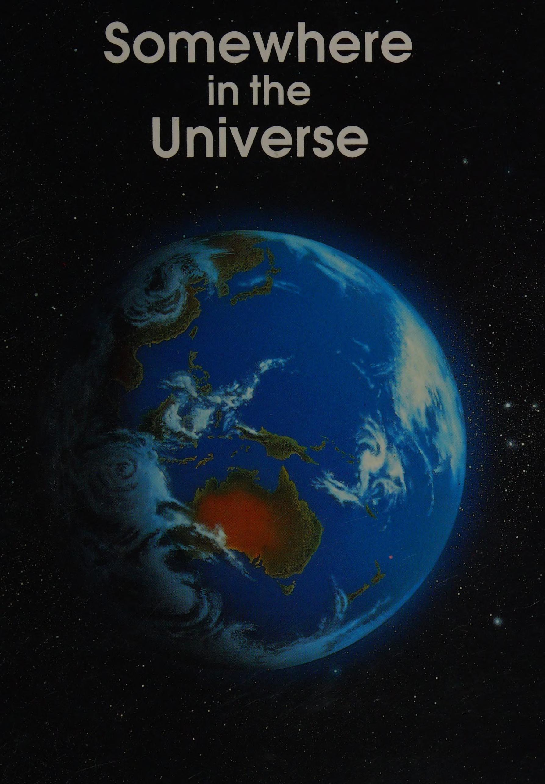 Somewhere in the Universe