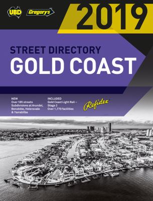 Gold Coast Refidex Street Directory 2019 21st Ed