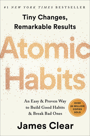 Atomic Habits by James Clear, ISBN 9780735211308