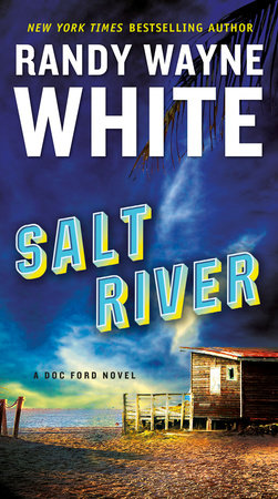 Salt River by Randy Wayne White, ISBN 9780735212732