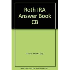 Roth Ira Answer Book