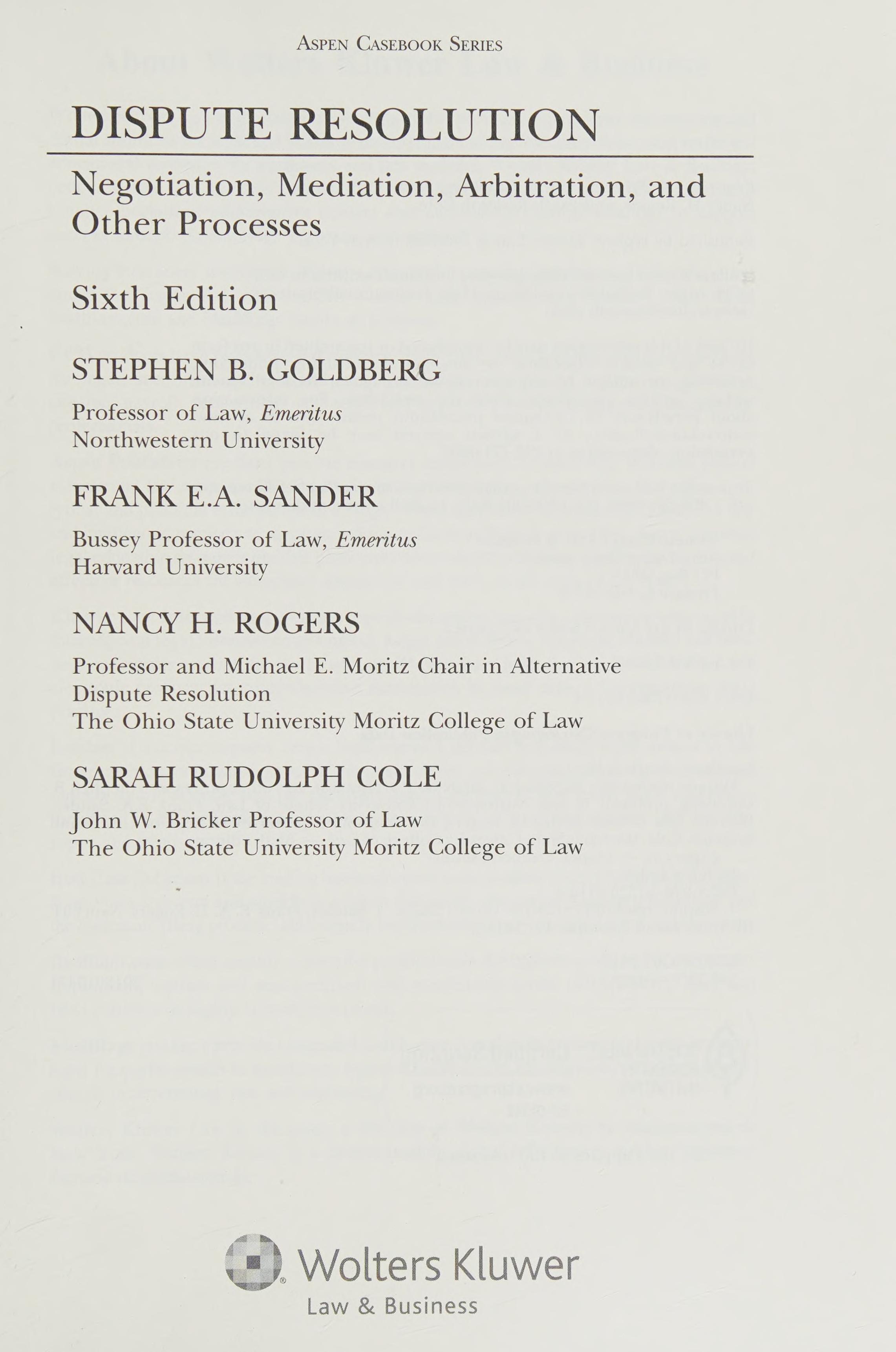 Dispute Resolution: Negotiation Mediation And Other Processes