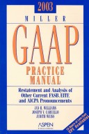 Miller GAAP Practice Manual 2003