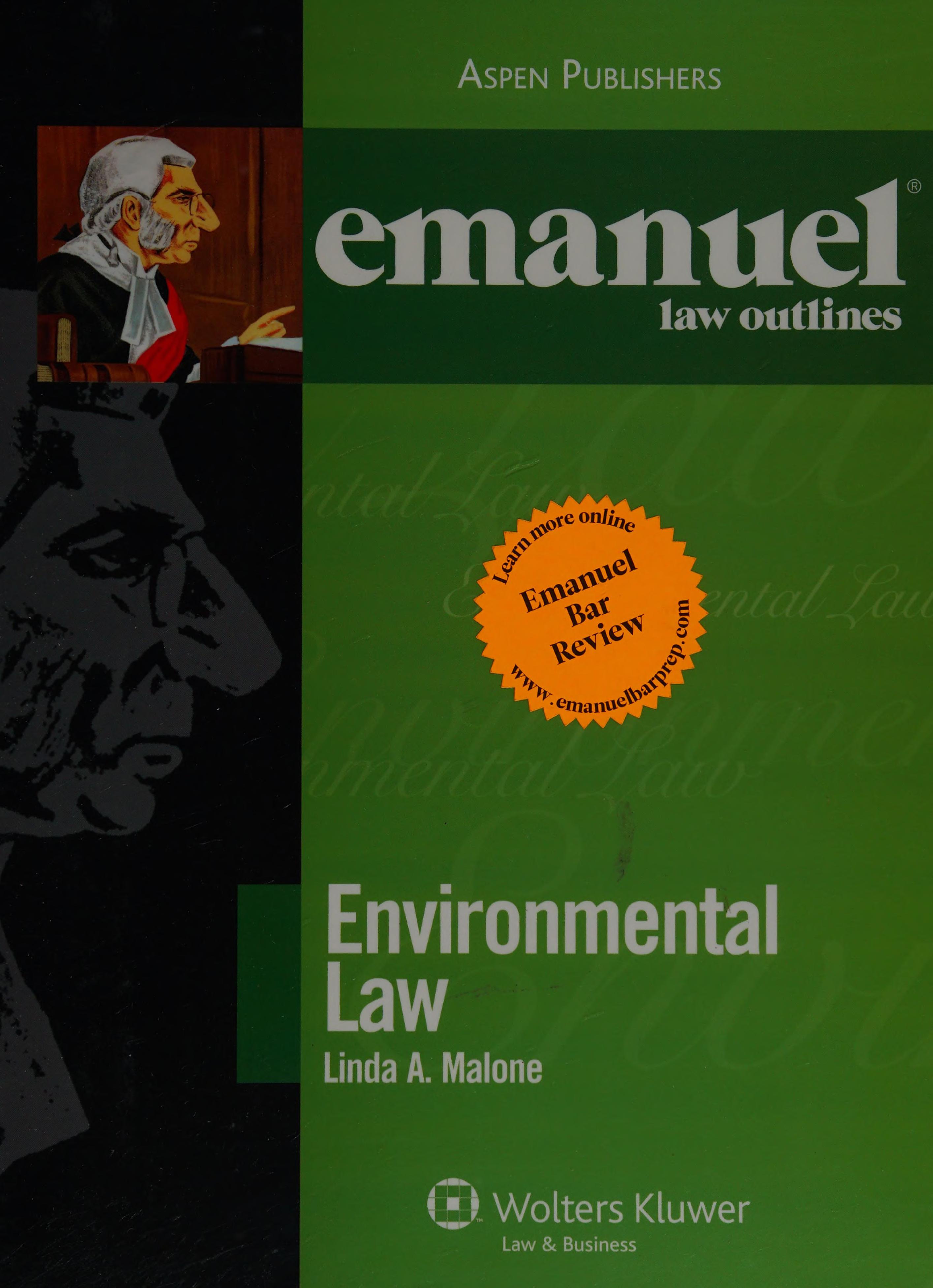 Emanual Law Outlines: Environmental Law: Aspenlaw Studydesk Bonus Pack